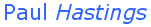 Pete Stone, Esq.<br />Paul, Hastings, 21st largest law firm in the U.S.<br />Paul Hastings<br />